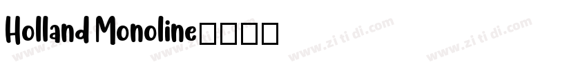 Holland Monoline字体转换